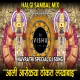 Lakhabai Arolya Thokat - (Gavthi Halgi Mix) Dj Vishu In the MIx